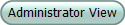 Administrator View
